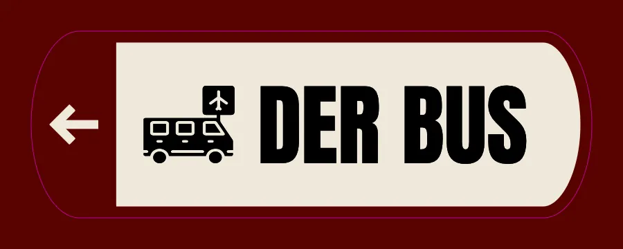 Placa vinho e creme: Der Bus, com ônibus