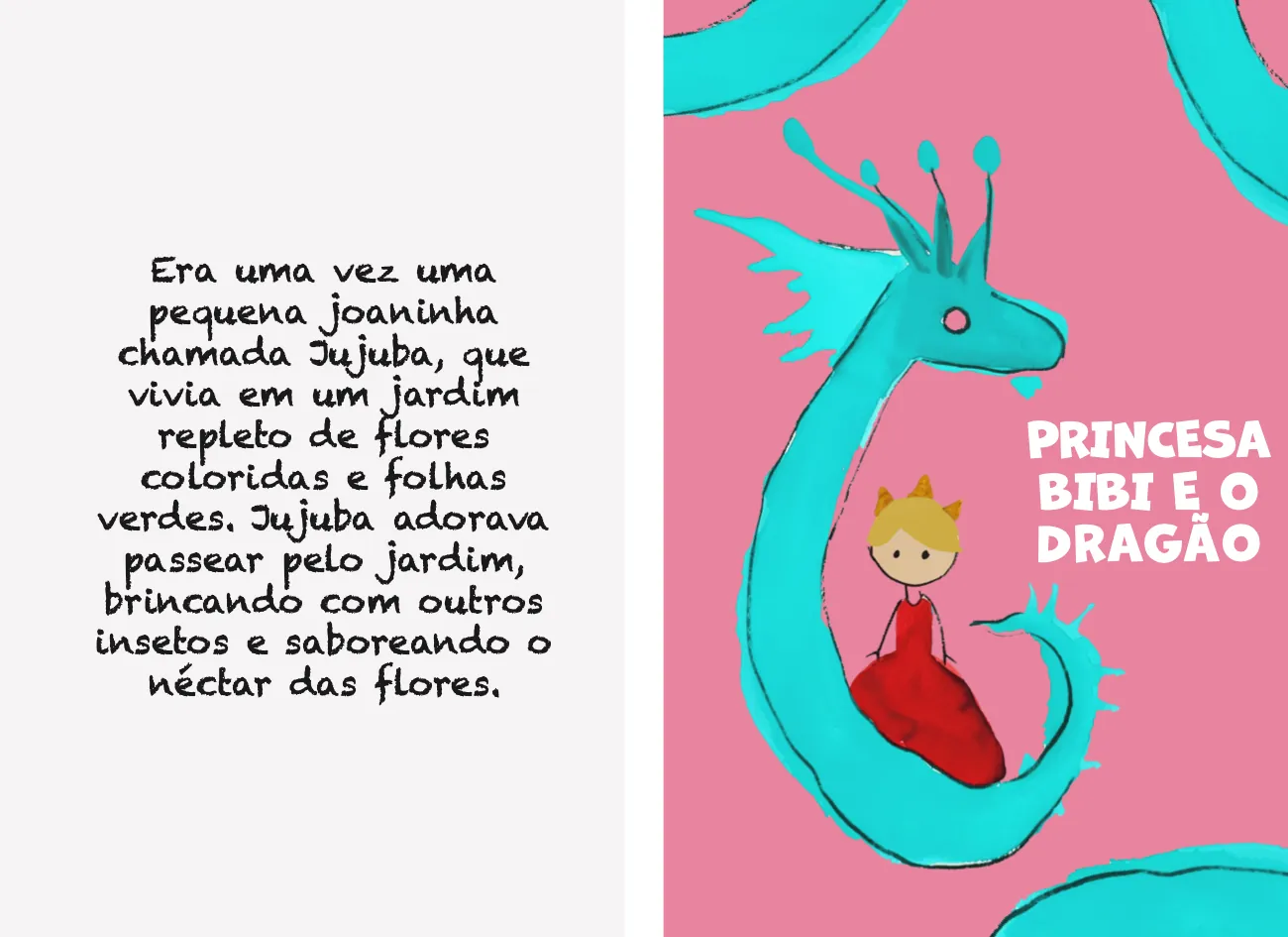Capa aberta de livro infantil rosa com dragão turquesa: Princesa Bibi e o dragão