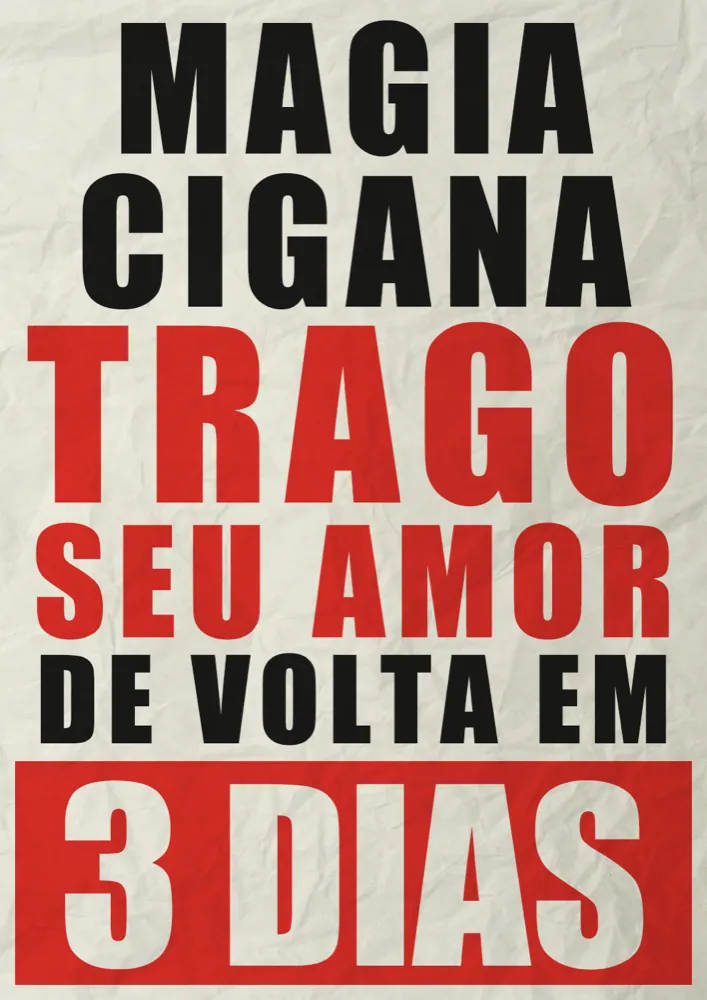 Lambe tipográfico preto e vermelho: Magia cigana, trago seu amor de volta em 3 dias