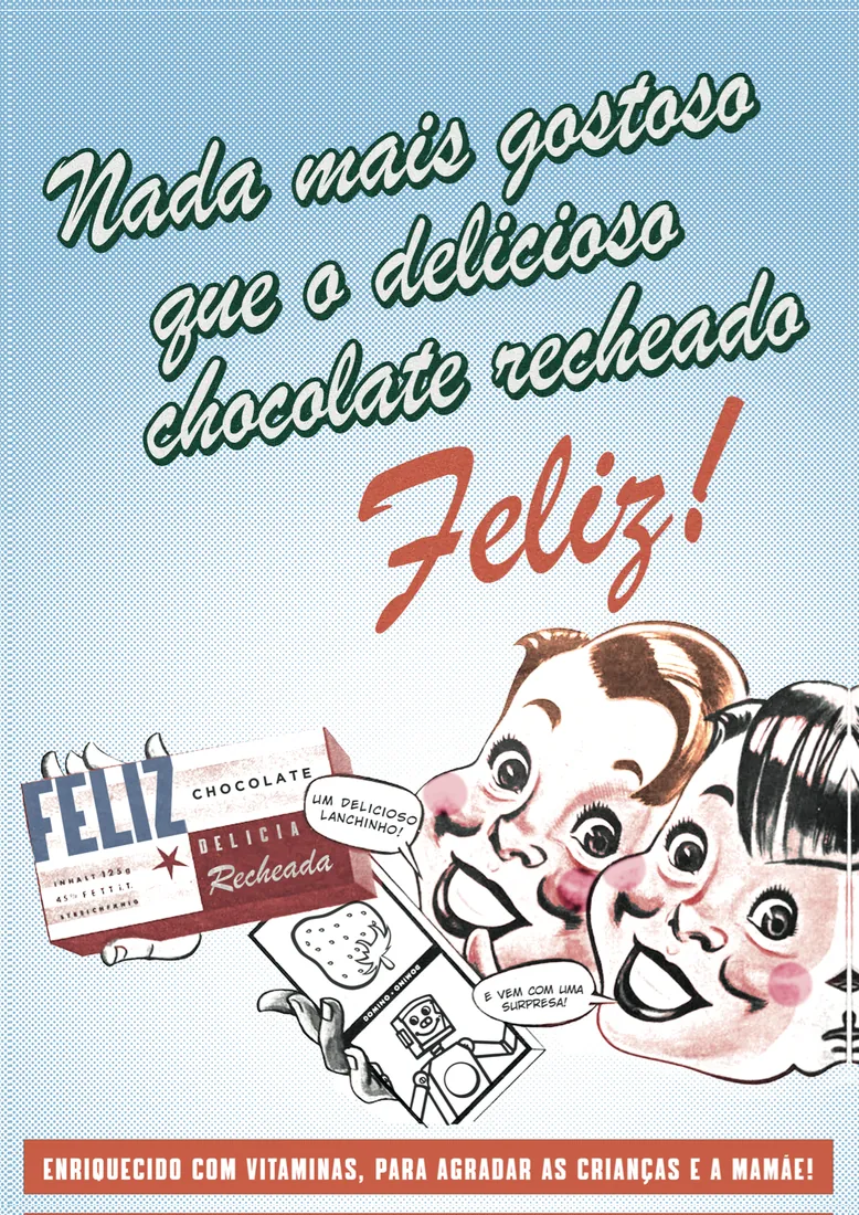 Cartaz ilustrado com três crianças e a barra do chocolate recheado Feliz