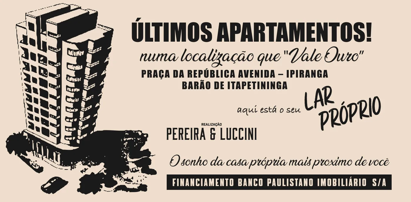 Outdoor creme da construtora Pereira & Luccini com prédio ilustrado: “Últimos apartamentos!”