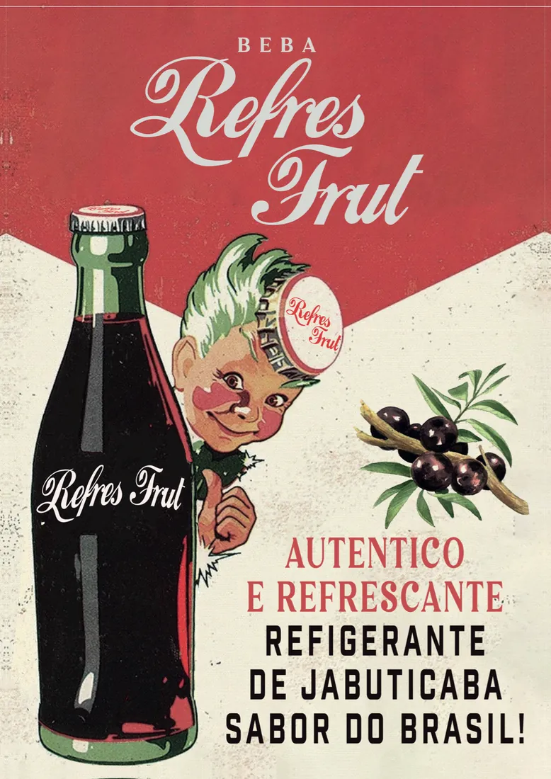 Cartaz dos anos 50 do refrigerante Refres Frut: garrafa de vidro, mascote com tampinha e jabuticabas