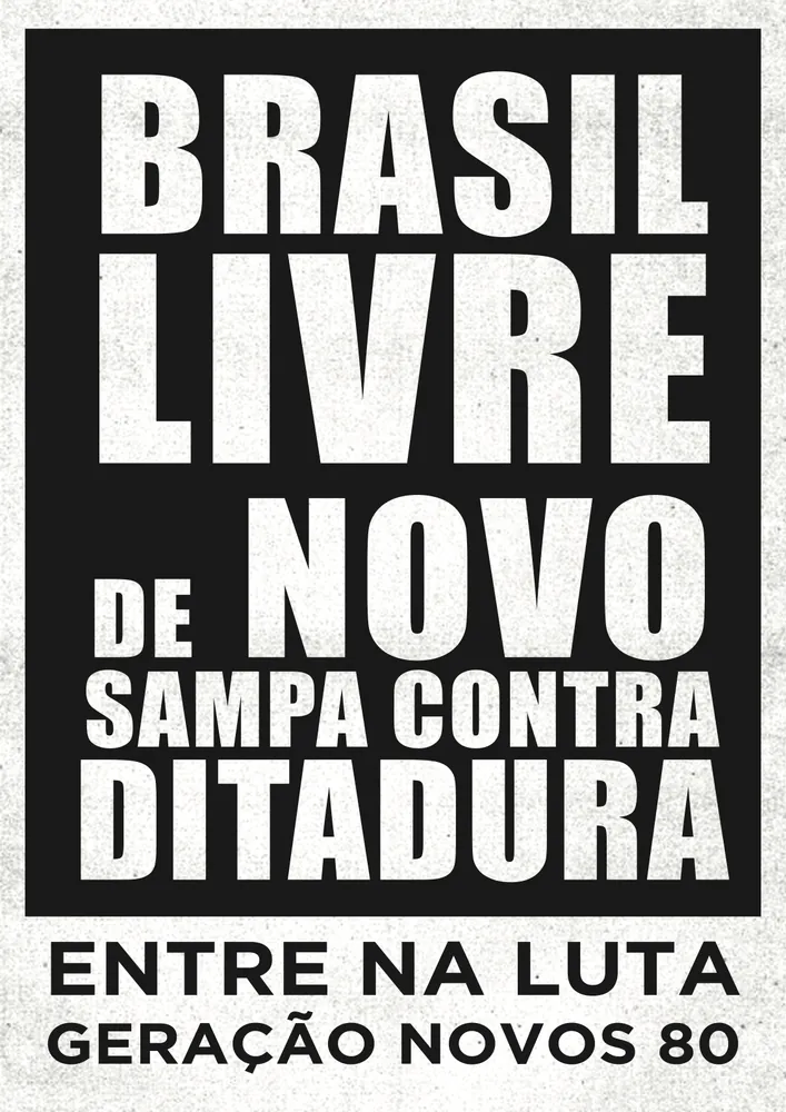 Lambe: Brasil livre de novo, Sampa contra ditadura