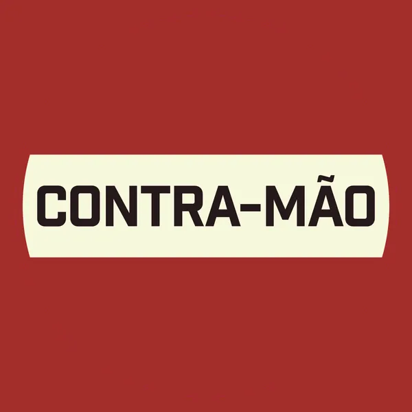 Placa vermelha Contra-mão